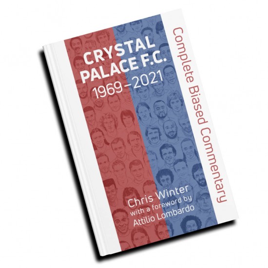 CPFC Complete Biased Commentary 1969 - 2021